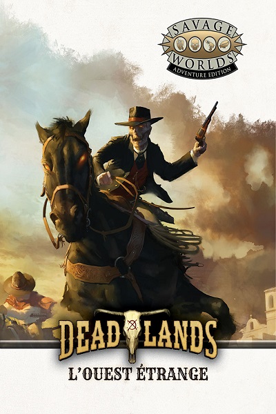 Deadlands - L'Ouest étrange