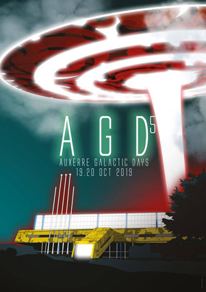 affiche AGD V Auxerre Galactic Days 2019